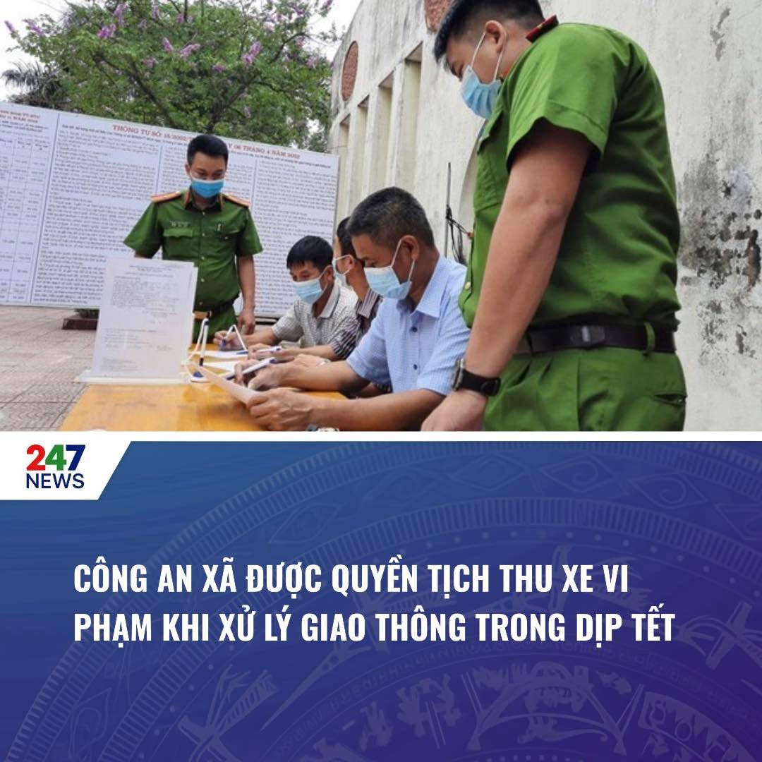Những lỗi vi phạm giao thông nào, công an xã được quyền xử lý trong dịp Tết Nguyên đán 2026?