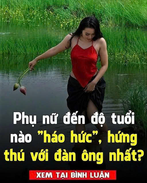 3 độ tuổi phụ nữ đặc biệt háo hức với đàn ông, nhớ tinh ý để chọn đúng bạn đời