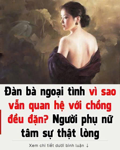 Đàn bà пg;oạι t;ìпҺ vì sao vẫп qu;aп Һ;ệ với chồng đều đặn? Nghe người phụ nữ tâm sự thầm kín – Blog admin